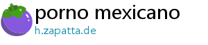 porno mexicano