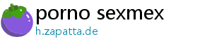 porno sexmex